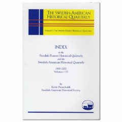 Index to Swedish Pioneer Historical Quarterly and Swedish–American Historical Quarterly, 1950-2002