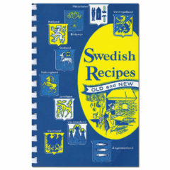 Swedish Recipes Old and New